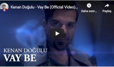 KENAN DOĞULU’DAN YENİ KLİP “VAY BE”