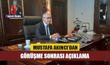Mustafa Akıncı'dan görüşme sonrası açıklama