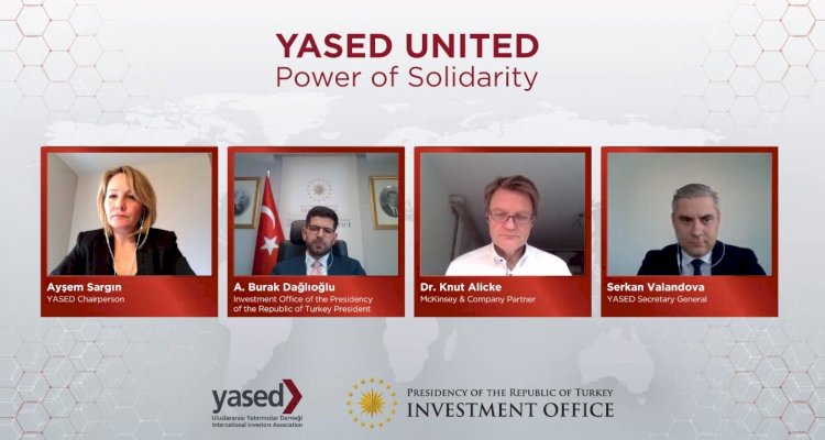 Cumhurbaşkanlığı Yatırım Ofisi Başkanı Burak Dağlıoğlu YASED United’ın konuğu oldu