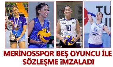 Merinosspor 5 oyuncu ile sözleşme imzaladı