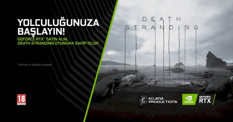 GeForce RTX Satın Alın ‘DEATH STRANDING’ Oyununa Sahip Olun!