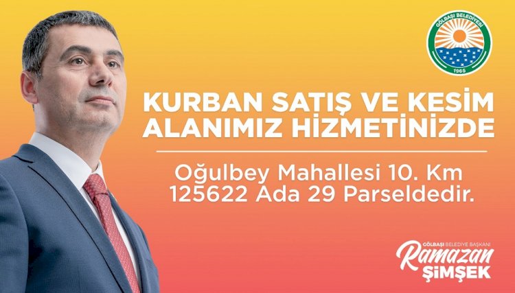 GÖLBAŞI BELEDİYESİ KURBAN BAYRAMI’NA HAZIR