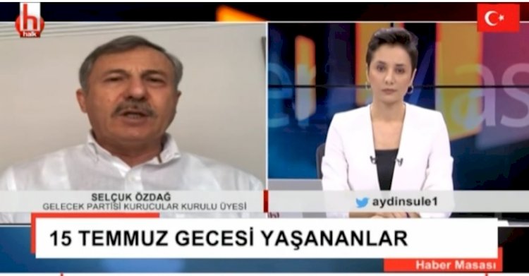 Eski AKP Milletvekili Selçuk Özdağ: MİT müsteşarı niçin başbakanı aramadı?