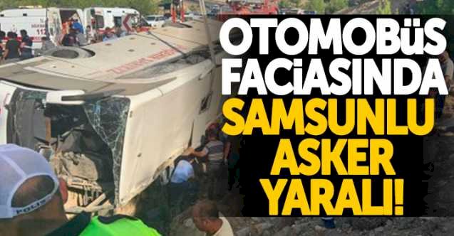 Caner Meyandağı'nın şehit olduğu otobüs faciasında Samsunlu asker yaralı!
