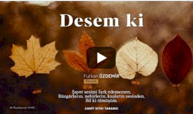 Cahit Sıtkı Tarancı | Desem Ki | Şiir Dinle