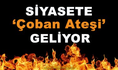 ‘Çoban Ateşi Hareketi’ partileşiyor
