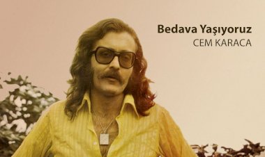 Bedava yaşıyoruz, bedava  Orhan Veli