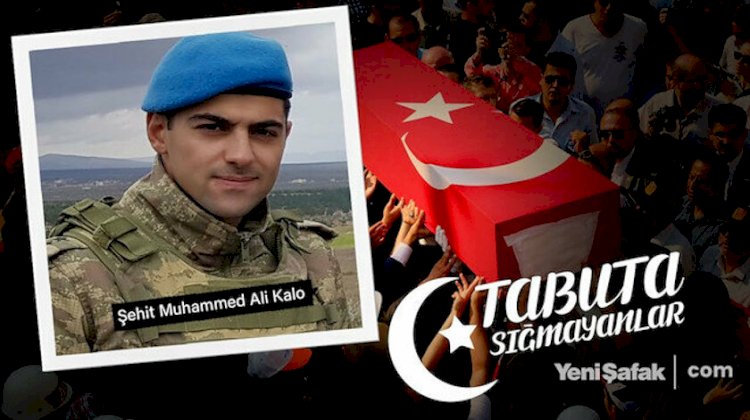 Tabuta Sığmayanlar: Şehit Muhammed Ali Kalo