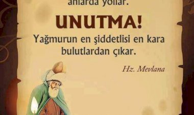 Mevlana Sözleri...Şu toprak altında usta'da bir çırakta