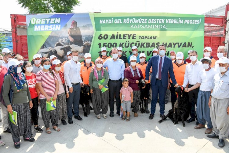 MERSİN BÜYÜKŞEHİR, “HAYDİ GEL KÖYÜMÜZE DESTEK VERELİM PROJESİ”Nİ BAŞLATTI