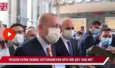 Erdoğan’dan askıda ekmek çıkışı: Ya böyle bir şey var mı Türkiye’de