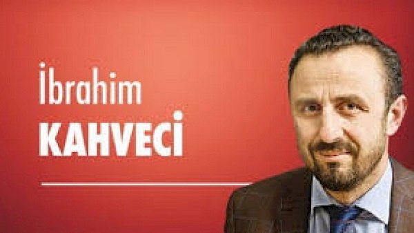 İbrahim Kahveci   Düşmanlar dost dostlar da düşmanmış
