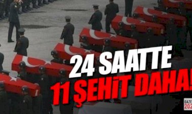 Ard arda şehit haberi 11 şehit