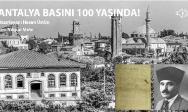 Antalya Basını 100 Yaşında!