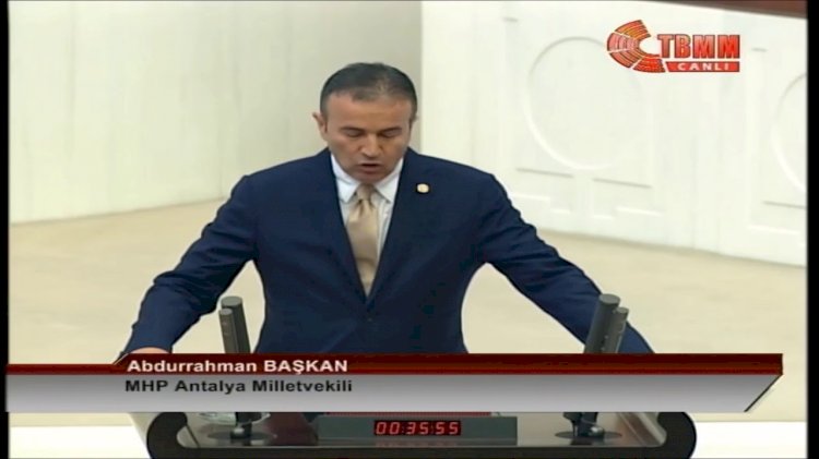 Abdurrahman BAŞKAN 27. Dönem Antalya Milletvekili