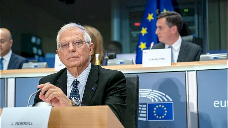 AB Dışilişkiler Temsilcisi Borrell: Türkiye ile ilişkilerde artık bir dönüm noktasına yaklaşıyoruz