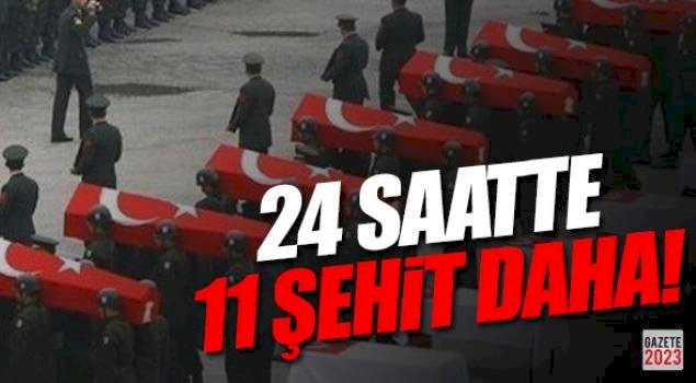 Ard arda şehit haberi 11 şehit
