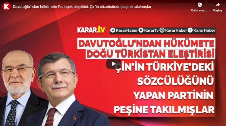 Davutoğlu'ndan hükümete Perinçek eleştirisi: Çin'in sözcüsünün peşine takılmışlar