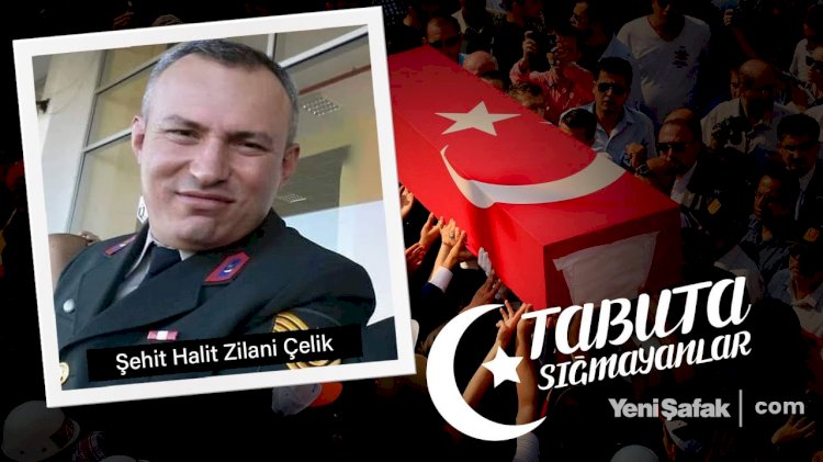 Tabuta Sığmayanlar: Şehit Halit Zilani Çelik (29. Bölüm)