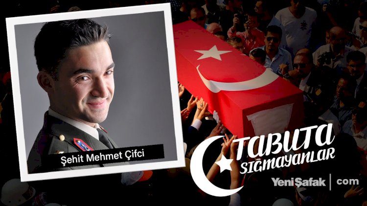 Tabuta Sığmayanlar: Şehit Mehmet Çifci (44. Bölüm)