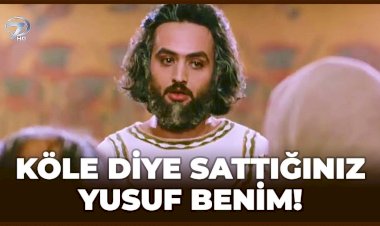 Hz Yusuf'un Kardeşleri ile Yüzleşmesi!