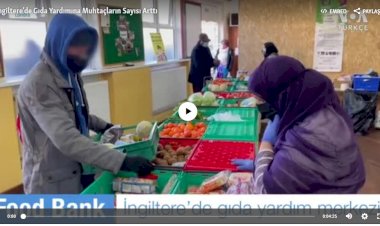 İngiltere’de Gıda Yardımına Muhtaçların Sayısı Arttı