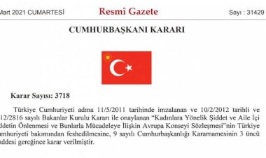 Türkiye, İstanbul Sözleşmesi'nden çekildi