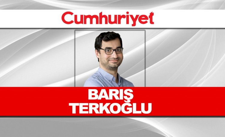 Cumhuriyet gazetesi yazarı Barış Terkoğlu'ndan Ak Parti'ye büyük kıyak!