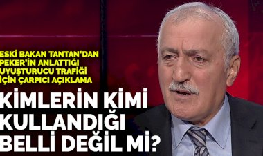 Sadettin Tantan'dan Sedat Peker'in anlattığı uyuşturucu trafiği için çarpıcı açıklama