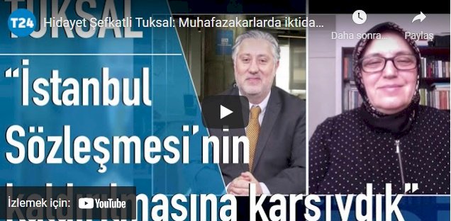 Yazar Hidayet Şefkatli Tuksal: AKP, kendisine oy veren insanları hayal kırıklığına uğratan bir sürü şey yaptı