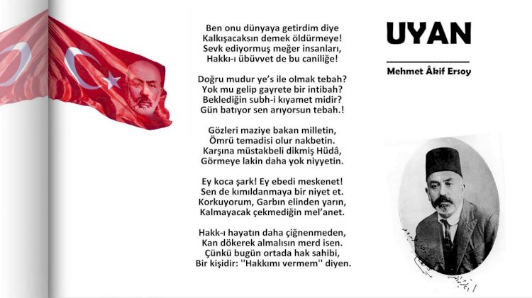 Mehmet Akif Ersoy - Uyan