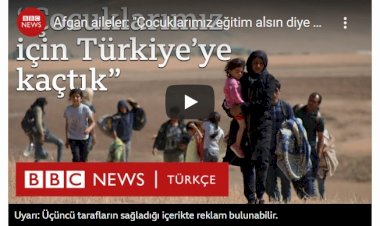 Afgan aileler: "Çocuklarımız eğitim alsın diye Türkiye'ye kaçtık"