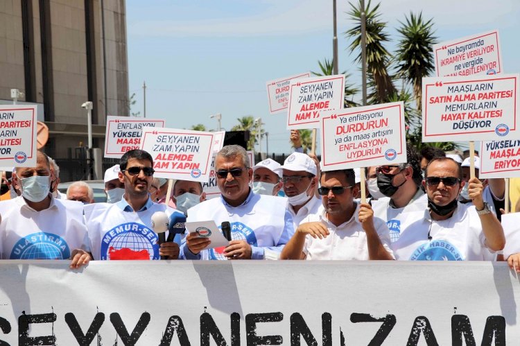“MEMURLAR BÜYÜYEN EKONOMİDEN PAYINI İSTEDİ”
