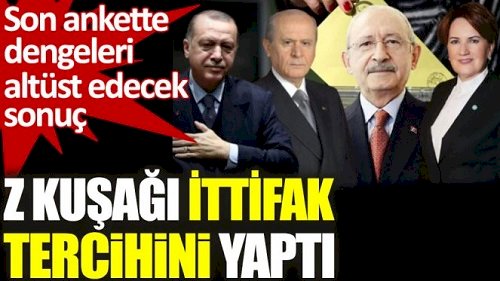 Son ankette dengeleri altüst edecek sonuç. Z kuşağı ittifak tercihini yaptı