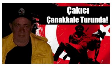 Alaattin Çakıcı Çanakkale Turunda 
