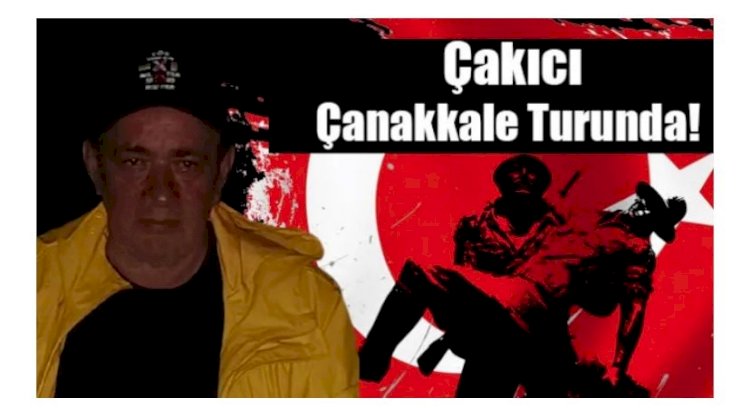 Alaattin Çakıcı Çanakkale Turunda 
