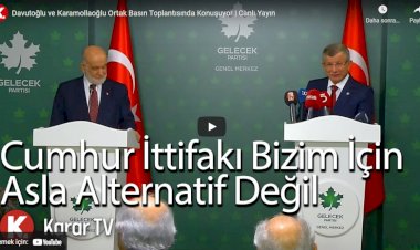 Ahmet Davutoğlu ve Temel Karamollaoğlu'ndan ortak açıklama: Erken seçim 2022'de