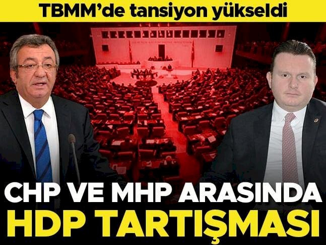 TBMM'de CHP'li Altay ile MHP'li Bülbül arasında 'HDP' tartışması