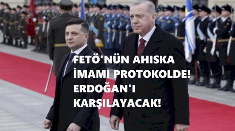 Ukrayna’da Cumhurbaşkanı Erdoğan’ı FETÖ’nün Ahıska İmamına karşılatma kumpası!