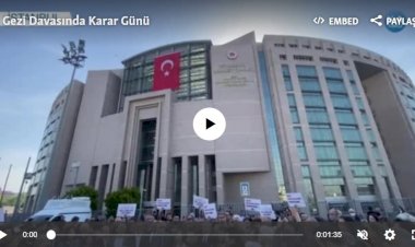 Gezi Davasında Karar Günü