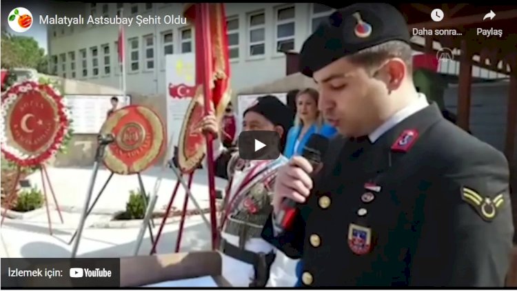 Malatyalı Astsubay Şehit Oldu