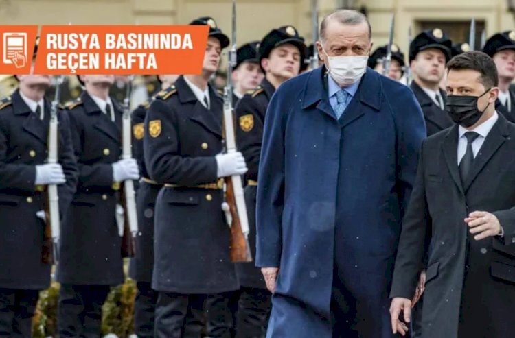 Rusya basınında geçen hafta: 'Türkiye, Ukrayna savaşından kârlı çıktı'
