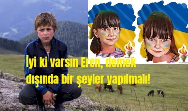 İyi ki varsın Eren, demek dışında bir şeyler yapılmalı!