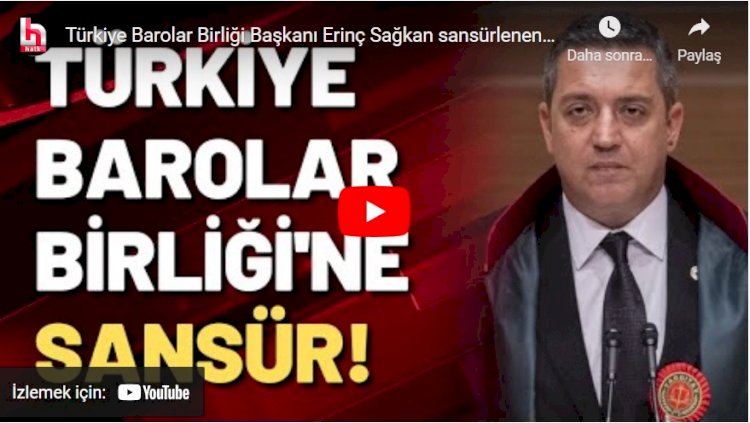 TBB Başkanı Sağkan sansürlenen konuşmasını Halk TV'de anlattı