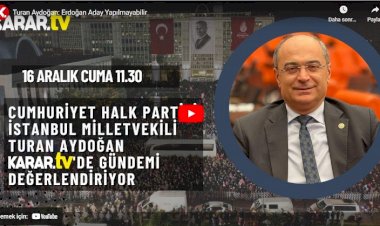 Turan Aydoğan: Erdoğan aday yapılmayabilir