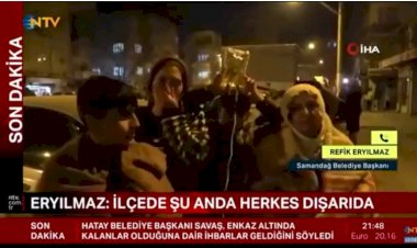 Samandağ Belediye Başkanı Refik Eryılmaz: Çadırı olmayanlar hasarlı eve girmek zorunda kaldı