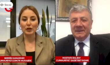 Cumhuriyet yazarı Mustafa Balbay'dan Akşener'e eleştiri: 'Asenalığa soyundu'