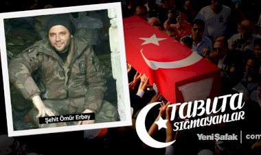 Tabuta Sığmayanlar: Şehit Ömür Erbay (143. Bölüm)