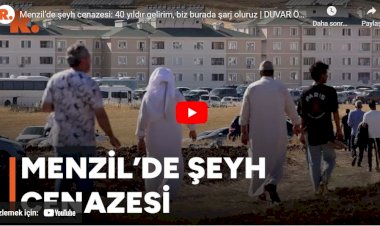 Menzil’de şeyh cenazesi: 40 yıldır gelirim, biz burada şarj oluruz