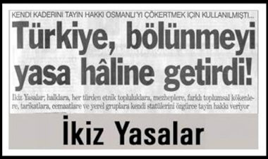 Lozan’dan Sonra Türkiye Adı da Tartışmaya Açılır mı?!